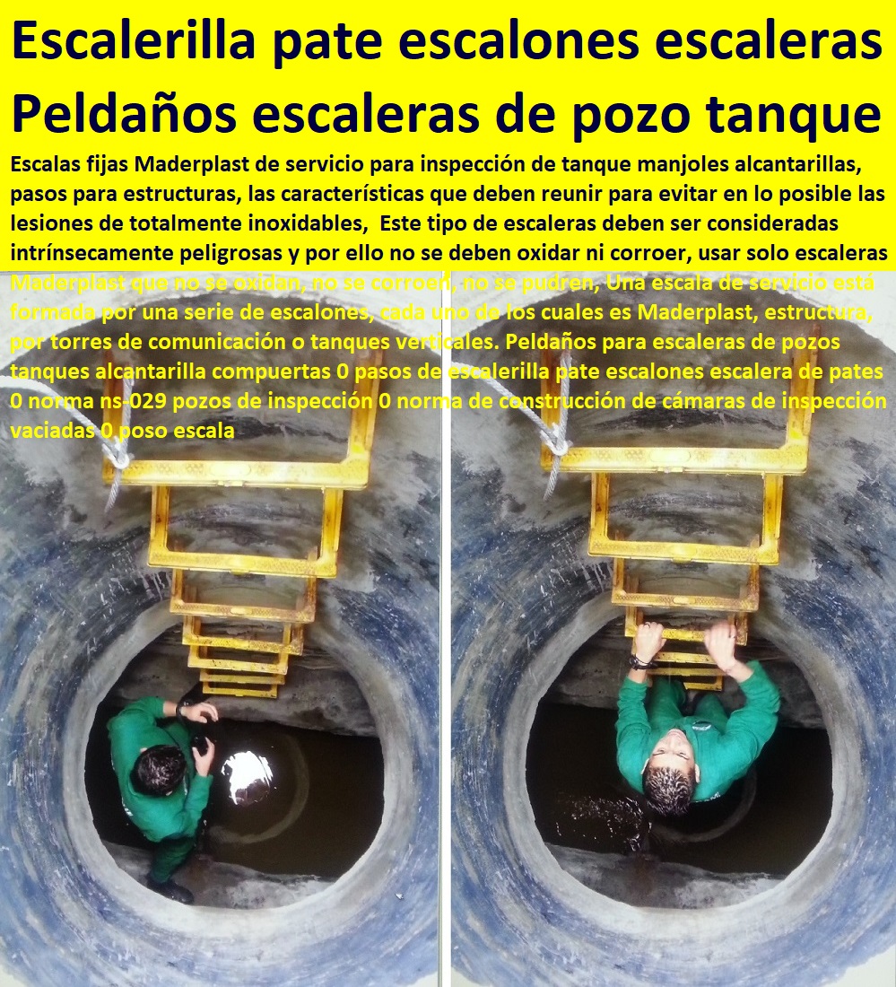 Peldaños para escaleras de pozos tanques alcantarilla compuertas 0 pasos de escalerilla pate escalones escalera de pates 0 norma ns-029 pozos de inspección 0 norma de construcción de cámaras de inspección vaciadas 0 poso escala Peldaños para escaleras de pozos tanques alcantarilla compuertas 0 pasos de escalerilla pate escalones escalera de pates 0 norma ns-029 pozos de inspección 0 norma de construcción de cámaras de inspección vaciadas 0 poso escala Somos fabricantes de compuertas, diques, charnelas, válvulas, tapas de cámaras de inspección, represas, tanques subterráneos ptar ptap ptl, plantas tratamiento aguas, fábrica de piezas en polipropileno, como se hace, rápido donde puedo comprar cerca de mí, asistencia inmediata, comprar online, cotizar en línea, teléfono celular WhatsApp, 